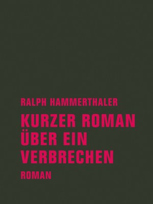 cover image of Kurzer Roman über ein Verbrechen